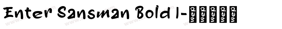 Enter Sansman Bold I字体转换